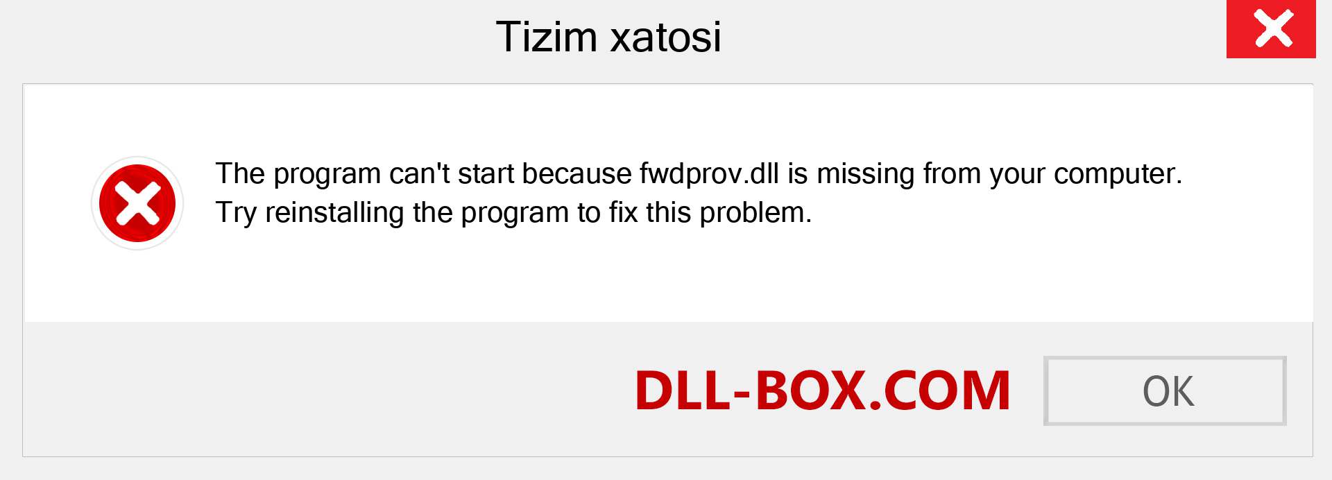 fwdprov.dll fayli yo'qolganmi?. Windows 7, 8, 10 uchun yuklab olish - Windowsda fwdprov dll etishmayotgan xatoni tuzating, rasmlar, rasmlar